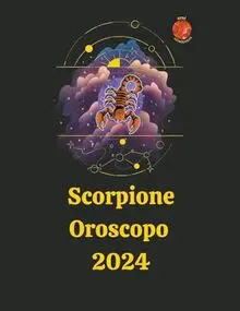 Oroscopo Scorpione di Ottobre 2023: Cosa Aspettarsi