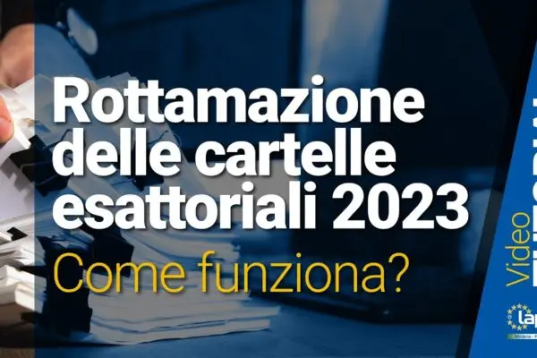 Rottamazione Cartelle Esattoriali: Guida Completa
