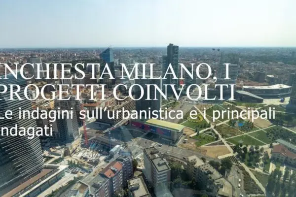 Inchiesta Urbanistica a Milano: Un Capitolo Cruciale per la Città