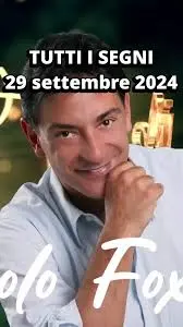 L’Oroscopo di Oggi di Paolo Fox: Le Previsioni per Tutti i Segni