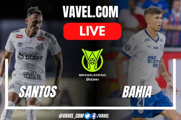 Bahia e Santos: Riepilogo della Partita e Futuro