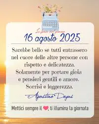 Buon 16 Agosto 2025: Tradizioni e Celebrazioni