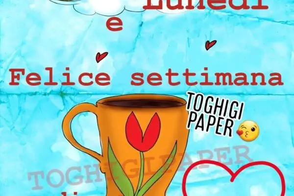 Celebriamo il Buon Lunedì 11 Agosto!