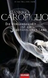 La Vita e l’Opera di Gianrico Carofiglio