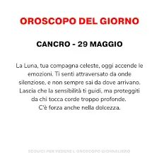 Oroscopo Oggi per il Segno del Cancro: Cosa Aspettarsi