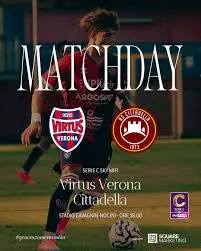 Virtus Verona contro Cittadella: Le Aspettative per il Match