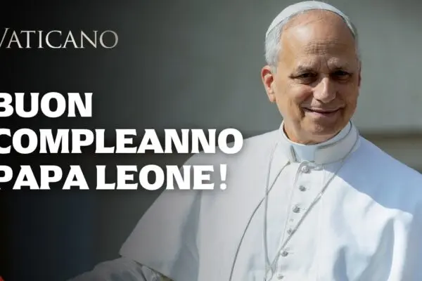 Il compleanno di Papa Leone XIV: un evento significativo per la Chiesa