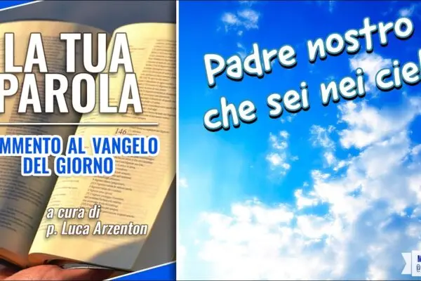 Vangelo del Giorno: Spunti e Riflessioni