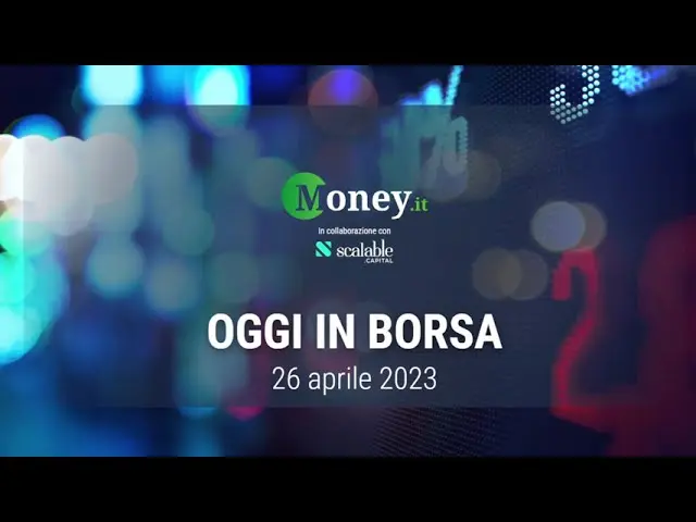Borsa Oggi: Cosa Sta Succedendo Sul Mercato Finanziario