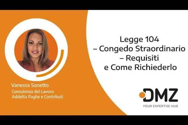 Congedo Straordinario Legge 104: Aggiornamenti e Informazioni