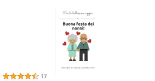 Festa dei Nonni: Tradizione e Celebrazione in Italia