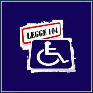 Legge 104: Un Pilastro per i Diritti delle Persone Disabili in Italia