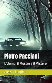 La Storia di Pacciani Pietro: Un Simbolo di Resilienza