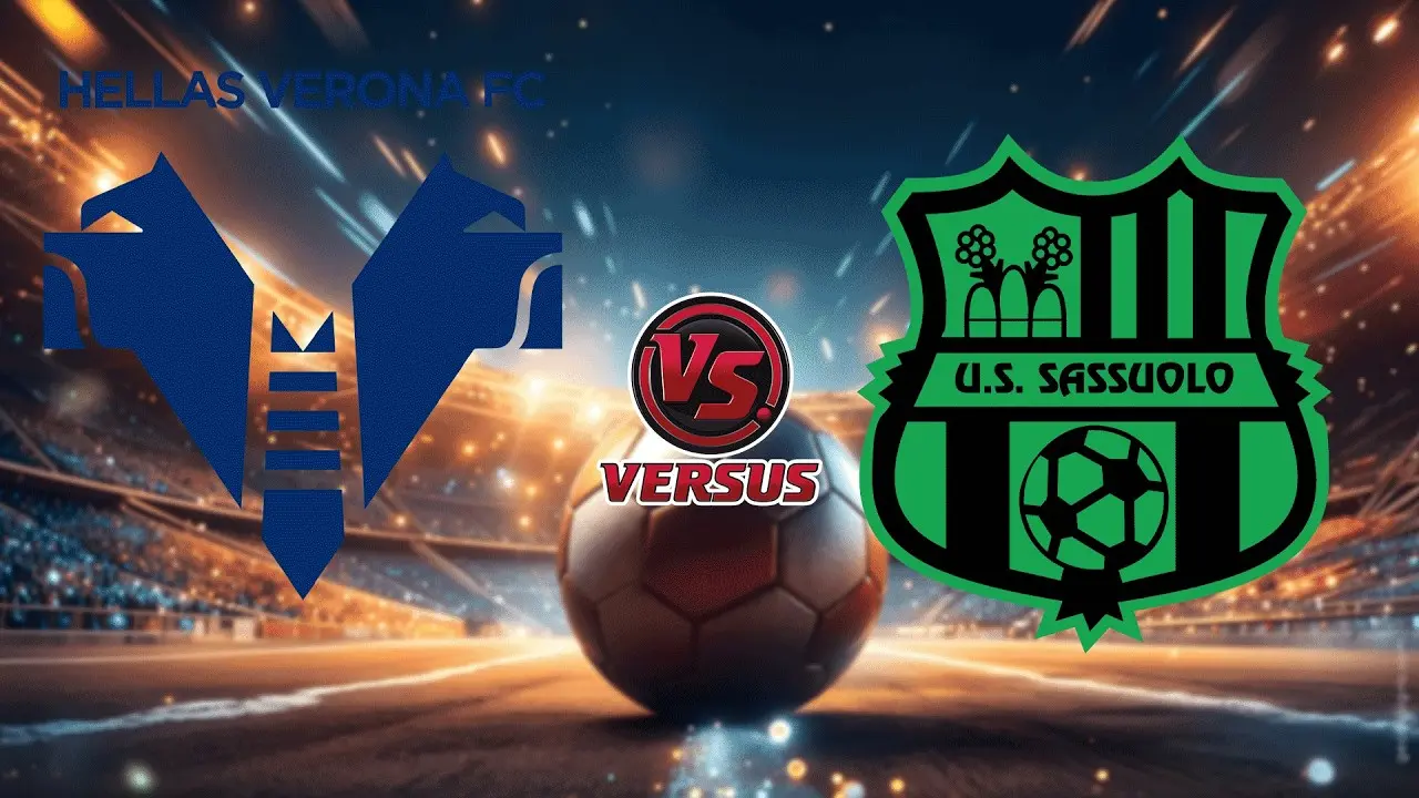 Verona vs Sassuolo: Un Match Cruciale in Serie A