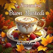 Che Cos’è e Perché Celebriamo il Buon Martedì 4 Novembre