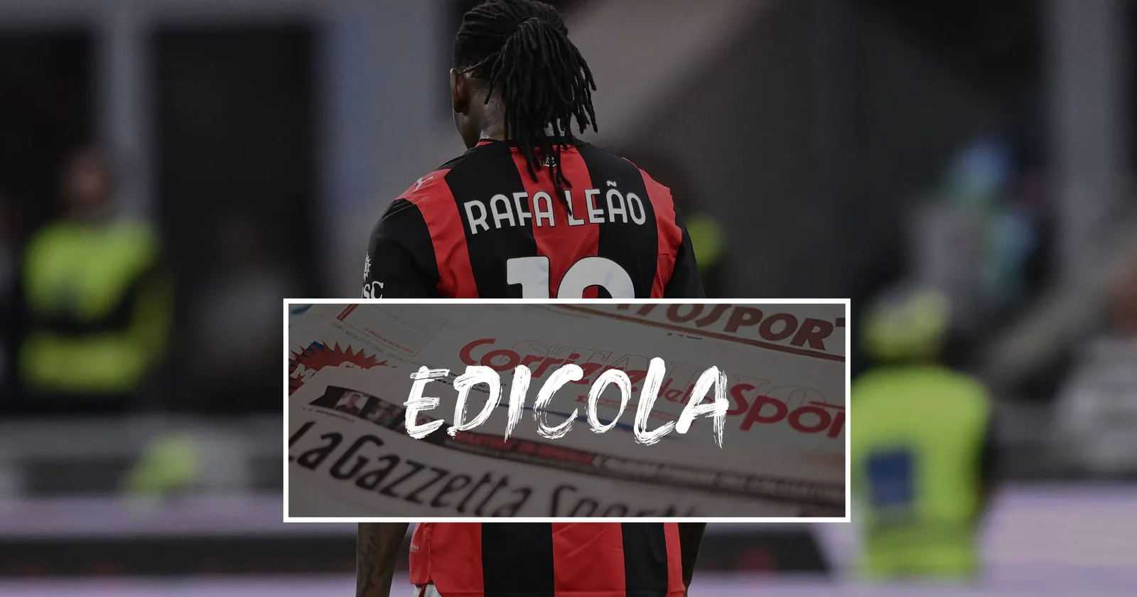 Milano: Galatasaray rilancia l’offerta per Leao, Aston Villa interessato